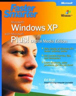 Faster Smarter Microsoft Windows XP with Micros... 0735619662 Book Cover