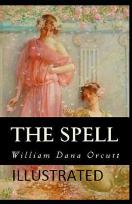 The Spell Illustrated B0851MWTW4 Book Cover