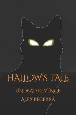 Hallow's Tale: Undead Revenge 1974560694 Book Cover