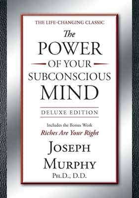 The Power of Your Subconscious Mind Deluxe Edit... 1585429155 Book Cover