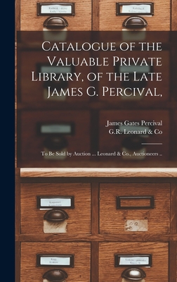 Catalogue of the Valuable Private Library, of t... 1013614186 Book Cover