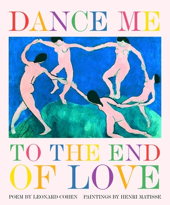 Dance Me to the End of Love 1932183930 Book Cover