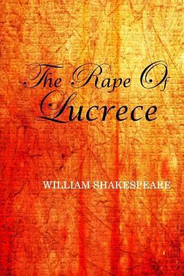 The Rape of Lucrece 1545441278 Book Cover