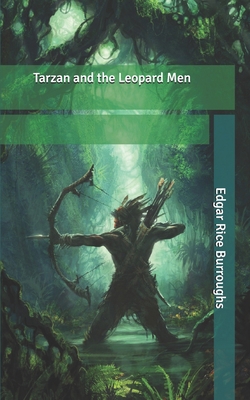 Tarzan and the Leopard Men B086L76LCF Book Cover