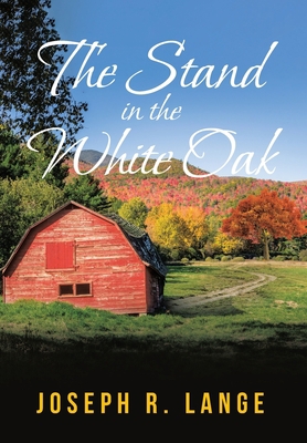 The Stand in the White Oak            Book Cover