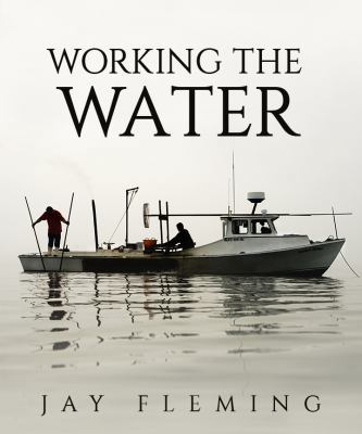 Hardcover Working the Water Book