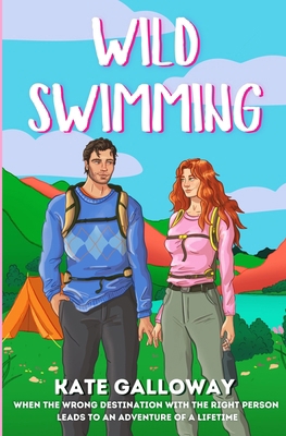Wild Swimming: An escapist romantic comedy set ... 1068330503 Book Cover