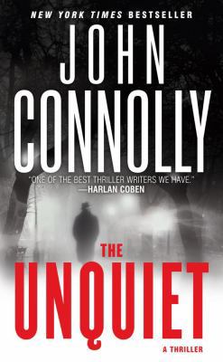 The Unquiet: A Charlie Parker Thriller 1416531386 Book Cover