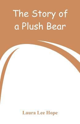 The Story of a Plush Bear 9353292700 Book Cover
