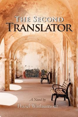 The Second Translator 1462845843 Book Cover