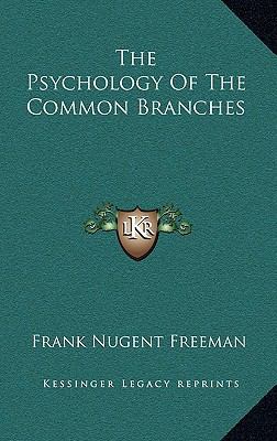 The Psychology of the Common Branches 1163501832 Book Cover