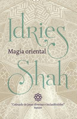 Magia oriental [Spanish] 1784799769 Book Cover