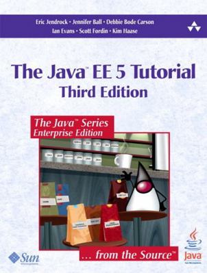 Java™ EE 5 Tutorial, The 0321490290 Book Cover