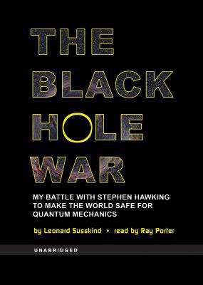 The Black Hole War: My Battle with Stephen Hawk... 1433243687 Book Cover