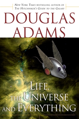 Life, the Universe and Everything 0345418905 Book Cover