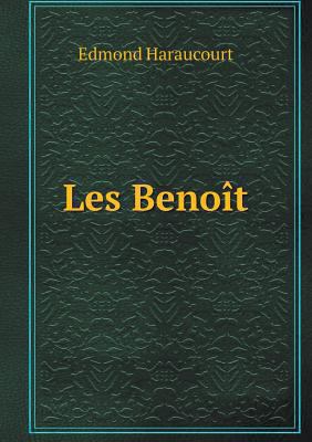 Les Beno?t [French] 5518937733 Book Cover