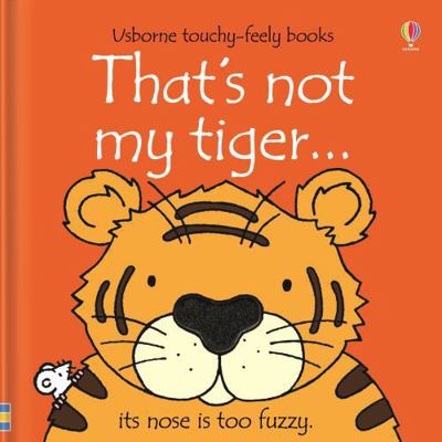 Thats Not My Tiger 140951899X Book Cover