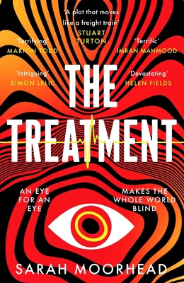The Treatment: A mind-bending gripping speculat... 180436536X Book Cover