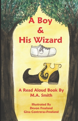 A Boy & His Wizard B0D54539WN Book Cover