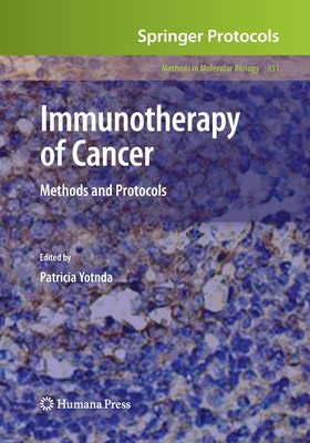 Immunotherapy of Cancer: Methods and Protocols 1493957538 Book Cover