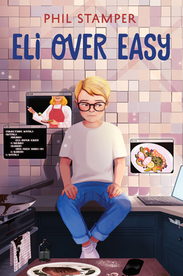 Eli Over Easy 0063118831 Book Cover