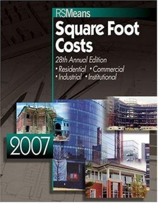 2007 Means Square Foot Costs 0876298714 Book Cover