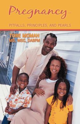 Pregnancy-Pitfalls, Principles, and Pearls 1449762107 Book Cover