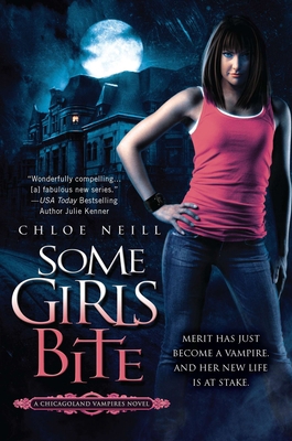 Some Girls Bite B0035G02A4 Book Cover