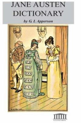 Jane Austen Dictionary 1414500025 Book Cover