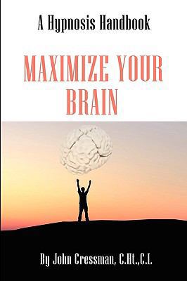 Maximize Your Brain 098440872X Book Cover