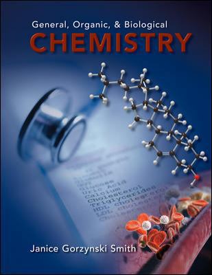 General, Organic, and Biological Chemistry 0073026573 Book Cover