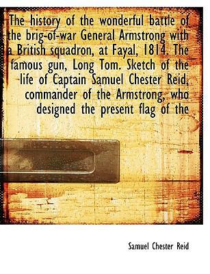 The History of the Wonderful Battle of the Brig... [Large Print] 111561293X Book Cover