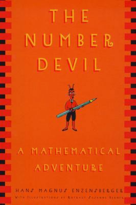 The Number Devil: A Mathematical Adventure 0805057706 Book Cover