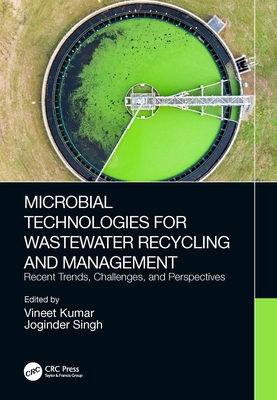 Microbial Technologies for Wastewater Recycling... 1032137584 Book Cover