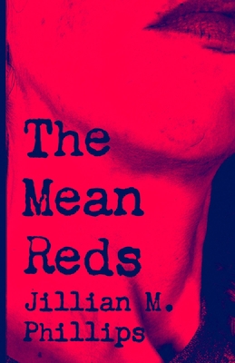 The Mean Reds B0DXL6Y7L7 Book Cover