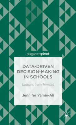 Data-Driven Decision-Making in Schools: Lessons... 1137429100 Book Cover
