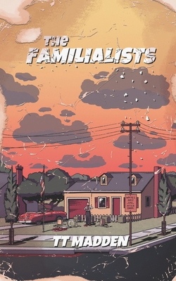 The Familialists B0DG89LPXP Book Cover