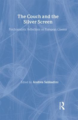 The Couch and the Silver Screen: Psychoanalytic... 1583919511 Book Cover