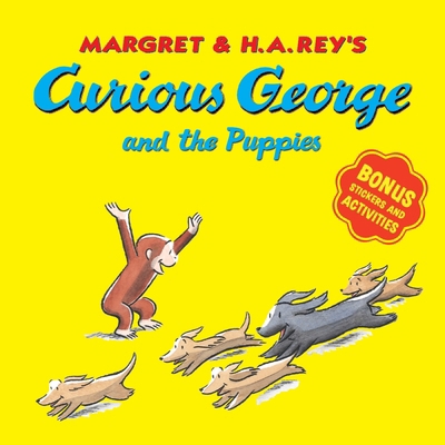 Curious George and the Puppies [With Bonus Stic... 0358157226 Book Cover