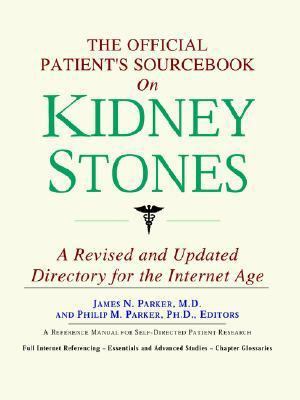 The Official Patient's Sourcebook on Kidney Sto... 0497009900 Book Cover