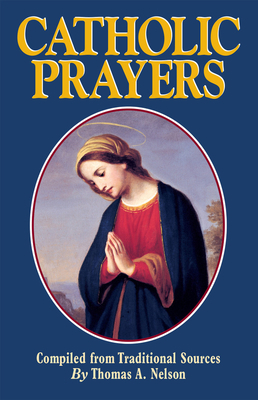 Catholic Prayers 0895555956 Book Cover