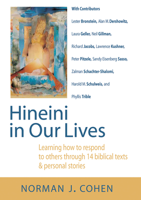 Hineini in Our Lives: Learning How to Respond t... 1580232744 Book Cover