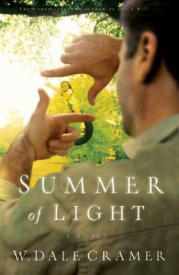 Summer of Light: A Novel 0764229966 Book Cover