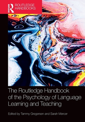 The Routledge Handbook of the Psychology of Lan... 1032074795 Book Cover