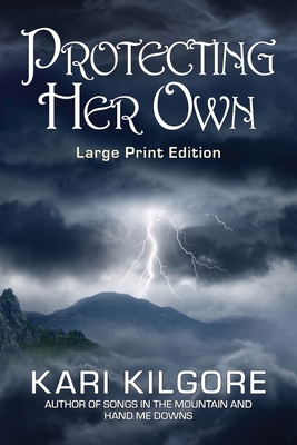 Protecting Her Own [Large Print] 1948890623 Book Cover