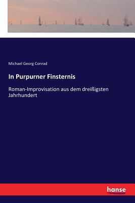 In Purpurner Finsternis: Roman-Improvisation au... [German] 3337355560 Book Cover