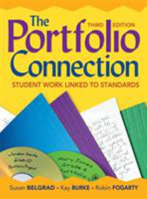 The Portfolio Connection: Student Work Linked t... 141295973X Book Cover