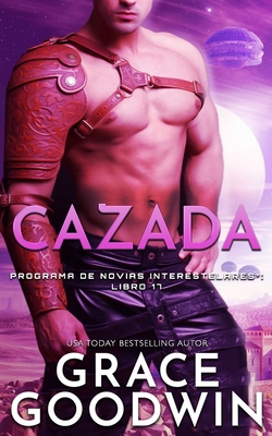 Cazada [Spanish] 1795921544 Book Cover