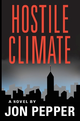 Hostile Climate B0DDRYXM3R Book Cover