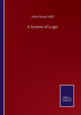 A System of Logic 3752500662 Book Cover